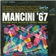 Henry Mancini And His Orchestra - Mancini '67